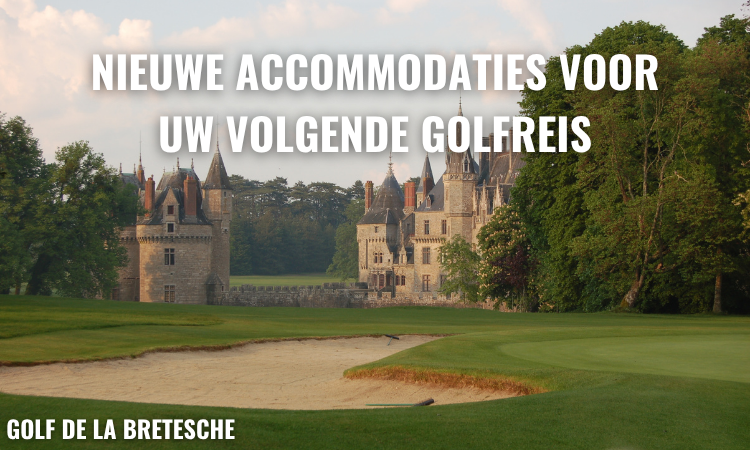 Nieuwsbrief week 22 - Nieuwe accommodaties voor uw volgende golfreis